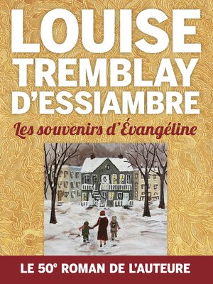 Les souvenirs d'Évangéline - ebook